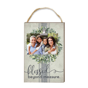 Blessed Beyond Measure Hanging Clip Photo Frame