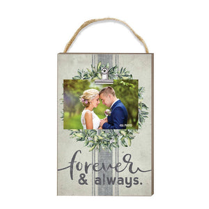 Forever And Always Hanging Clip Photo Frame