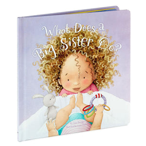 What Does a Big Sister Do? Book