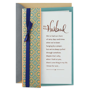 Husband - Through Good Days and Bad Anniversary Card