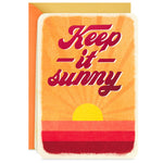 Keep It Sunny Blank Encouragement Card