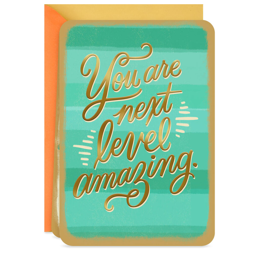 You Are Next Level Amazing Blank Encouragement Card