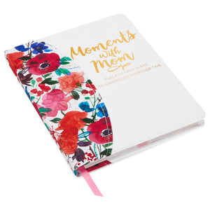 Moments With Mom Keepsake Journal