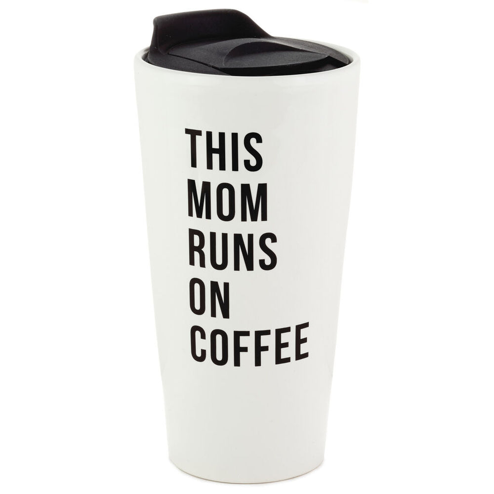 This Mom Runs on Coffee Travel Mug, 10 oz. – Ann's Hallmark and Creative