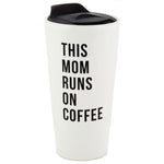 This Mom Runs on Coffee Travel Mug, 10 oz.